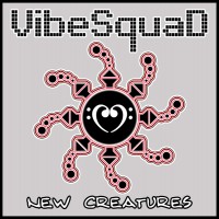 Purchase Vibesquad - New Creatures