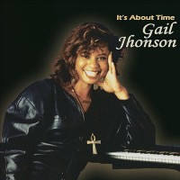Purchase Gail Jhonson - It's About Time (Reissued 2007)