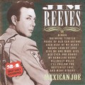 Buy Jim Reeves - Mexican Joe - 24 Great Early Recordings Mp3 Download