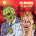 Buy Clowns - I'm Not Right Mp3 Download