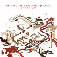 Purchase Michael Mayer - Good Times (Feat. Jeppe Kjellberg) (CDS)
