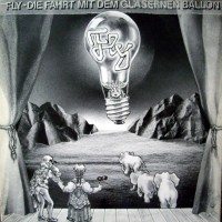 Purchase Fly - Die Fahrt Mit Dem Gläsernen Ballon (Vinyl)