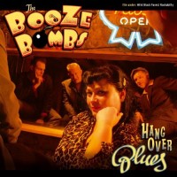 Purchase The Booze Bombs - Hangover Blues