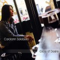 Buy Carolann Solebello - Glass Of Desire Mp3 Download