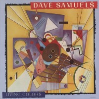 Purchase Dave Samuels - Living Colors (Vinyl)