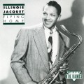 Buy Illinois Jacquet - Flying Home (Reissued 1992) Mp3 Download