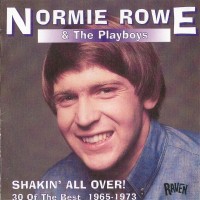 Purchase Normie Rowe - Shakin' All Over - 30 Of The Best 1965-1973 (With The Playboys)