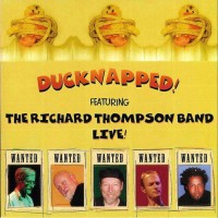 Purchase Richard Thompson - Ducknapped!