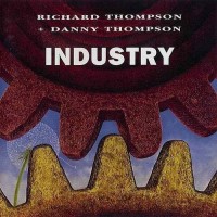 Purchase Richard Thompson - Industry (With Danny Thompson)