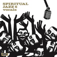 Purchase VA - Spiritual Jazz 6: Vocals