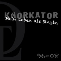 Purchase Knorkator - Mein Leben Als Single. CD2
