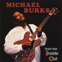 Purchase Michael Burks - From The Inside Out