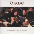 Buy Djabe - 20 Dimensions Mp3 Download