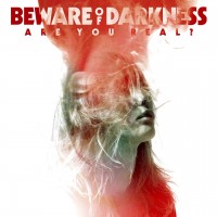 Purchase Beware Of Darkness - Are You Real?