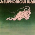 Buy A Euphonious Wail - A Euphonious Wail (Limited Edition 1994) Mp3 Download