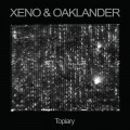 Buy Xeno & Oaklander - Topiary Mp3 Download