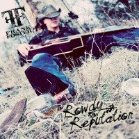 Purchase Frank Foster - Rowdy Reputation
