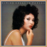 Purchase Kimiko Kasai - In Person (Feat. Oliver Nelson) (Vinyl)