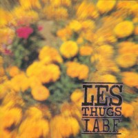 Purchase Les Thugs - I.A.B.F.