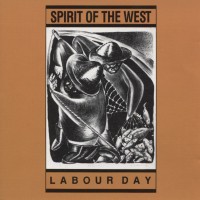Purchase Spirit Of The West - Labour Day