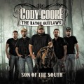 Buy Cody Cooke & The Bayou Outlaws - Son Of The South Mp3 Download