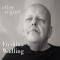 Buy Freddie Wadling - Efter Regnet Mp3 Download