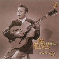 Purchase Jim Reeves - Radio Days, Vol. 1 CD3