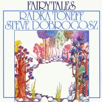 Purchase Radka Toneff - Fairytales (With Steve Dobrogosz) (Vinyl)