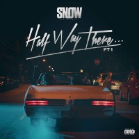 Purchase Snow Tha Product - Half Way There... Pt. 1 (EP)