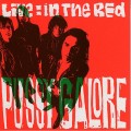 Buy Pussy Galore - Live: In The Red Mp3 Download