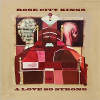Purchase Rose City Kings - A Love So Strong