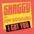 Buy Shaggy - I Got You (CDS) Mp3 Download