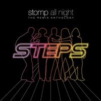 Purchase Steps - Stomp All Night The Remix Anthology CD1