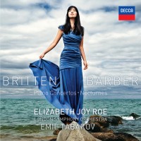 Purchase Elizabeth Joy Roe - Britten & Barber: Piano Concertos & Nocturnes