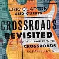 Purchase Eric Clapton & Guests - Crossroads Revisited CD1