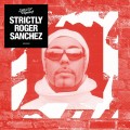 Buy VA - Strictly Roger Sanchez Mp3 Download