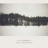 Purchase Siv Jakobsen - The Lingering