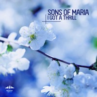 Purchase Sons Of Maria - I Got A Thrill (EP)