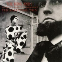 Purchase Ted Rosenthal - The King And I