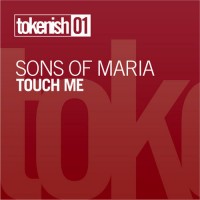 Purchase Sons Of Maria - Touch Me (EP)