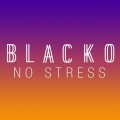 Buy Blacko - No Stress (CDS) Mp3 Download