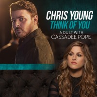 Purchase Chris Young - Think Of You (Duet With Cassadee Pope) (CDS)