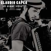 Purchase Claudio Capéo - Un Homme Debout (CDS)