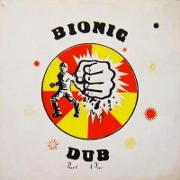 Purchase Dub Specialist - Bionic Dub (Vinyl)