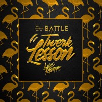 Purchase Dj Battle - Twerk Lesson (Feat. Lexy Panterra) (cds)