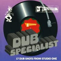 Purchase Dub Specialist - 17 Dub Shots From Studio One