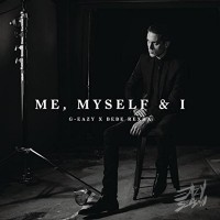 Purchase G-Eazy - Me, Myself & I (Feat. BeBe Rexha) (CDS)