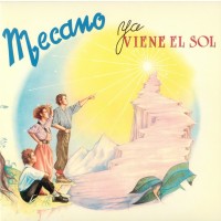 Purchase Mecano - Ya Viene El Sol (Reissued 1998)