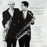 Purchase Cy Touff - His Octet & Quintet (Reissued 1998)