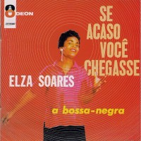 Purchase Elza Soares - Se Acaso Você Chegasse (Vinyl)